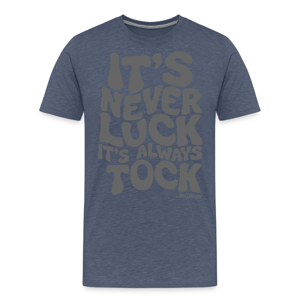 It´s Never Luck! - Blau meliert