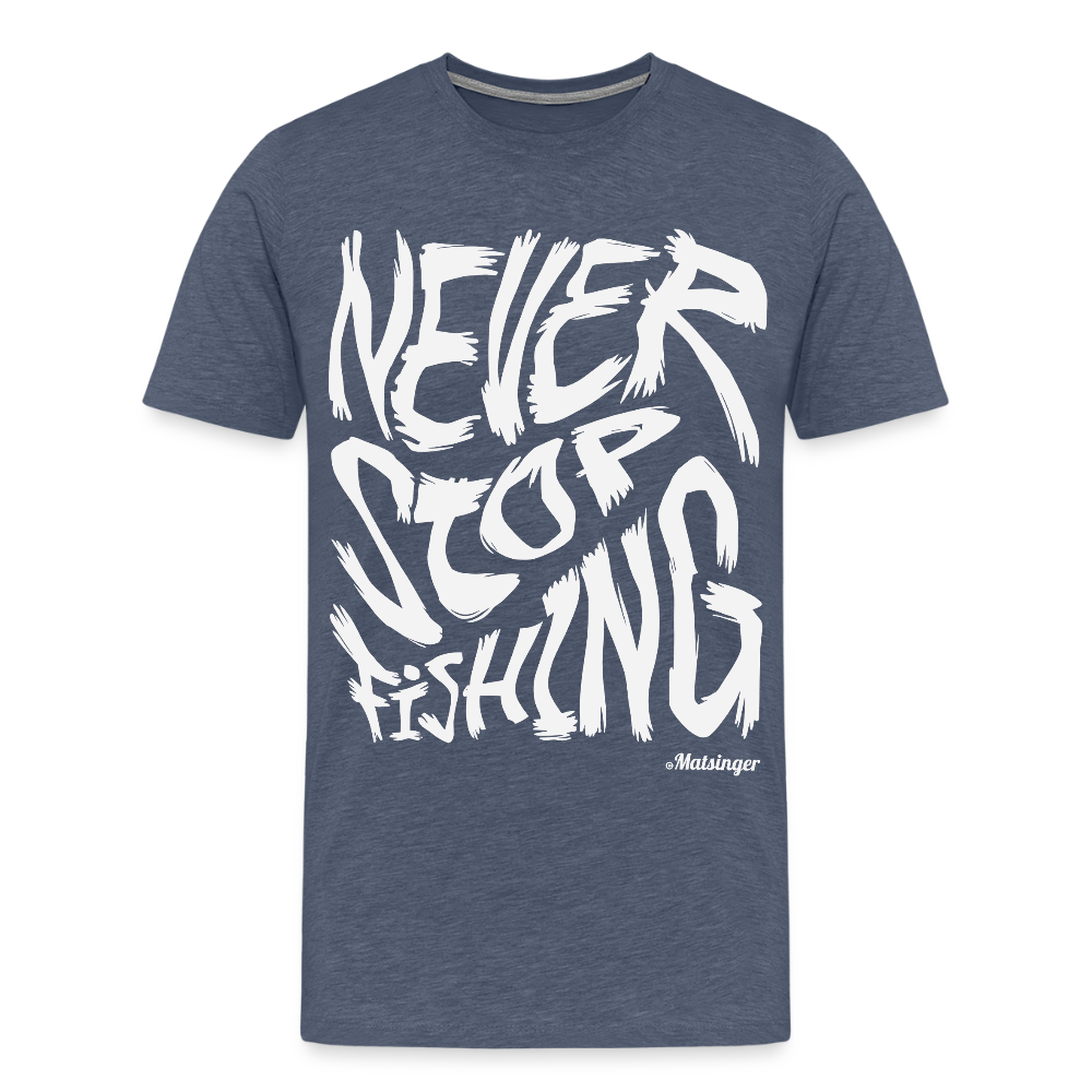 Never Stop FishingT-Shirt - Blau meliert