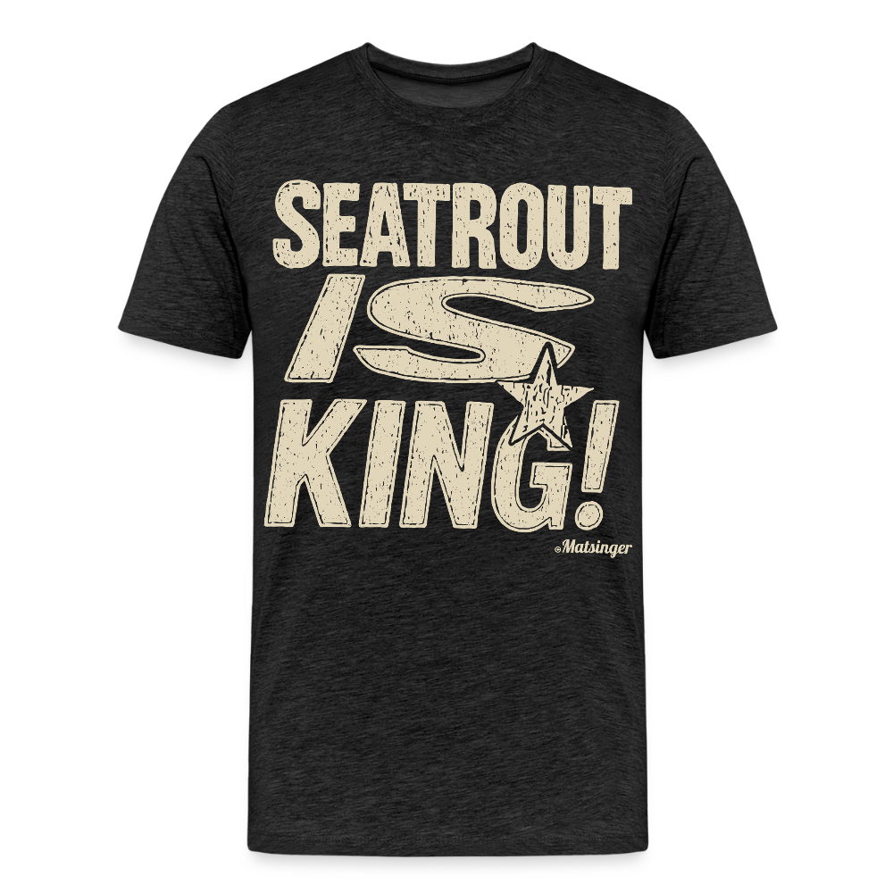 Seatrout is King - Anthrazit