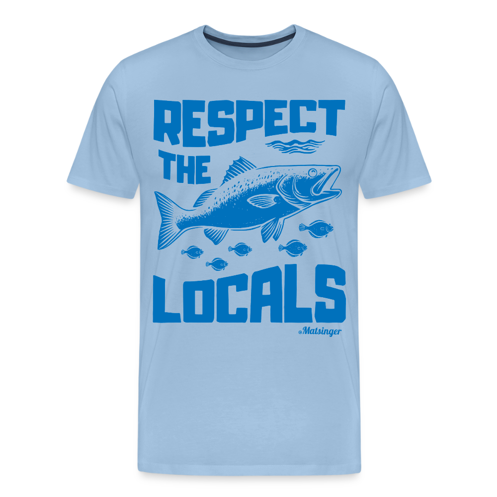 Respect The Locals T-Shirt - Sky