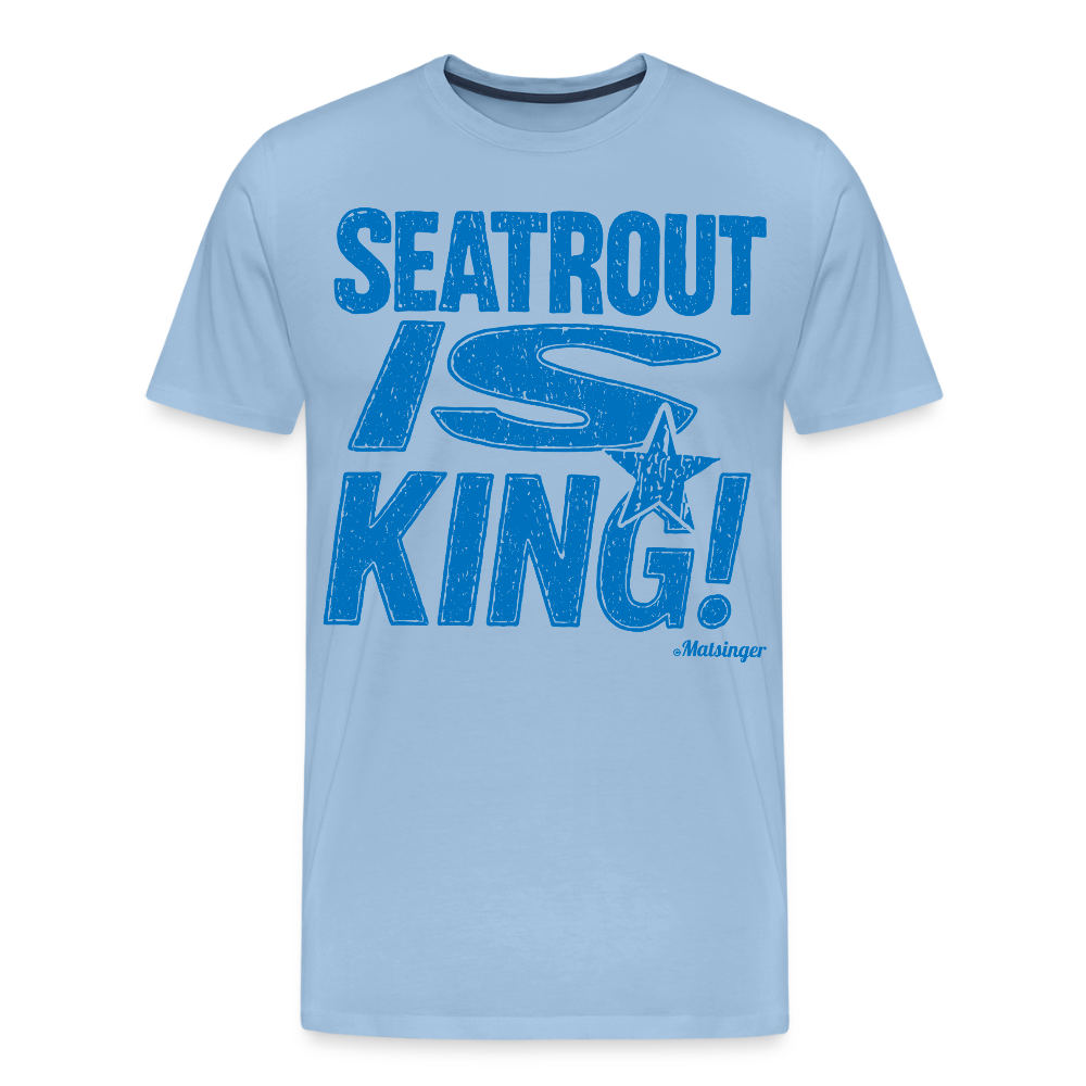 Seatrout is King - Sky